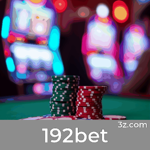 192bet: Especialista em Apostas Esportivas no Brasil